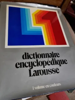Dictionnaire encyclopedique Larousse, 1 volume en couleurs
