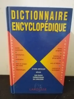 Dictionnaire Encyclopedique - Larousse -Langue Francaise