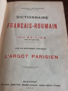 Dictionnaire francais-roumain , Constantin Saineanu , 1914