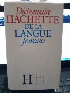 Dictionnaire Hachette de la langue francaise