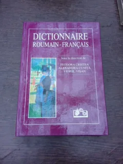 Dictionnaire roumain-francais - Teodora Cristea