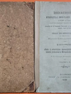 Didachiile Mitropolitului Ungro-Vlahiei Antim Ivirenul 1709-1716 (Volumul I si II) - cu prefata de Episcopul Romanului Melhisedec