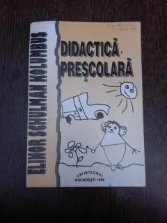 Didactica prescolara - Elinor Schulman Kolumbus