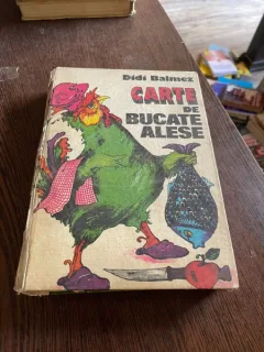 Didi Balmez - Carte de bucate alese