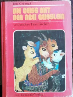 DIE GEISS MIT DEN DREI GEISSLEIN UND ANDERE TIERMARCHEN -CAPRA CU TREI IEZI
