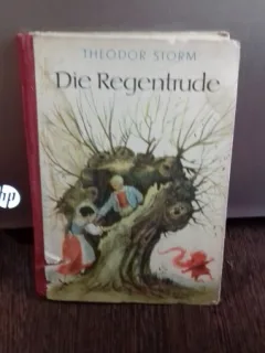 DIE REGENTRUDE - THEODOR STORM  (CURCUBEUL)