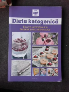 DIETA KETOGENICA, SOLUTIA NUTRITIONALA IN EPILEPSIE SI BOLI NEUROLOGICE