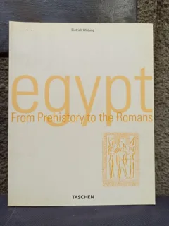 Dietrich Wildung - Egypt: From Prehistory to the Romans