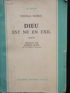 DIEU EST NE EN EXIL - VINTILA HORIA