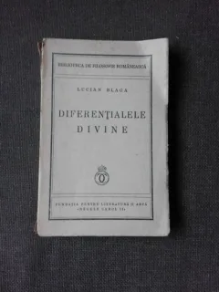 DIFERENTIALELE DIVINE - LUCIAN BLAGA  PRIMA EDITIE