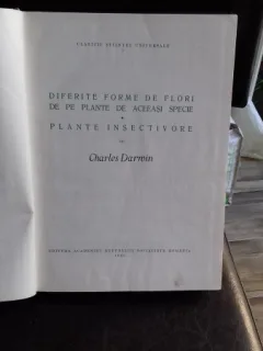 DIFERITE FORME DE FLORI DE PE PLANTE DE ACEEASI SPECIE. PLANTE INSECTIVORE - CHARLES DARWIN