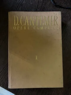 Dimitrie Cantemir Opere Complete I (Divanul)