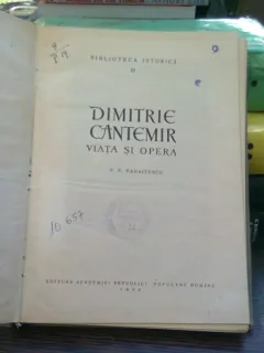 Dimitrie Cantemir. Viata si opera - P.P. Panaitescu