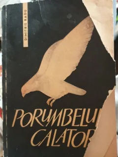 DIMITRIE RADU - PORUMBELUL CALATOR