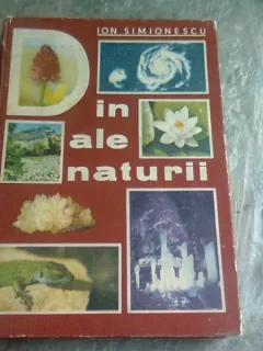 DIN ALE NATURII - I. SIMIONESCU