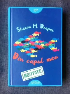 DIN CAPUL MEU - SHARON M. DRAPER