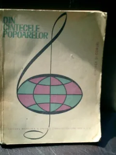 Din cintecele popoarelor 100 cintece si coruri - Vasile Timis