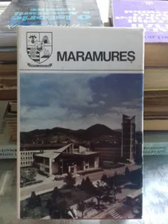 DIN COLECTIA JUDETELE PATRIEI - JUDETUL MARAMURES. MONOGRAFIE