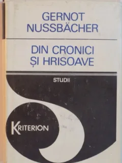 DIN CRONICI SI HRISOAVE, STUDII DE GERNOT NUSSBACHER, 1987