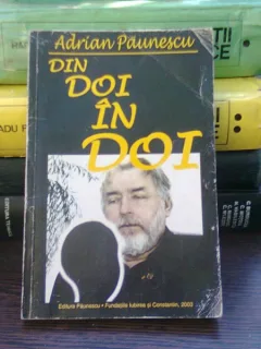 Din doi in doi - Adrian Paunescu