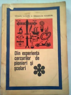 DIN EXPERIENTA CERCURILOR DE PIONIERI SI SCOLARI