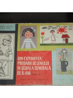DIN EXPERIENTA PREDARII DESENULUI IN SCOALA GENERALA DE 8 ANI