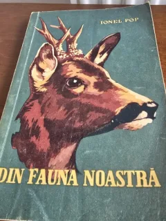 DIN FAUNA NOASTRA - IONEL POP