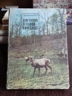 DIN FAUNA SI FLORA ROMANIEI - ION SIMIONESCU