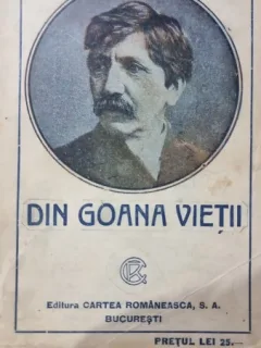Din Goana Vietii - A. Vlahuta