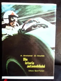 DIN ISTORIA AUTOMOBILULUI , A BREBENEL, D VOCHIN