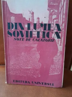 Din lumea sovietica, note de calatorie - I. Manu