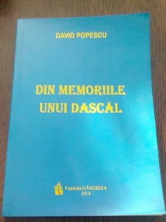 DIN MEMORIILE UNUI DASCAL - DAVID POPESCU