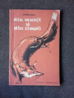 DIN MUNTI SI DIN CAMPII - I. AGIRBICEANU