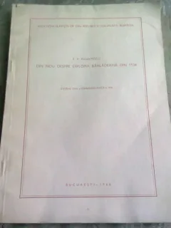 DIN NOU DESPRE DIPLOMA BARLADEANA DIN 1134 , EXTRAS DIN ROMANOSLAVICA - P.P. PANAITESCU