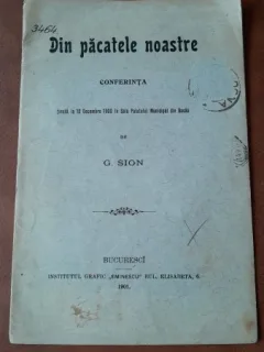 Din pacatele noastre - G. Sion  conferinta