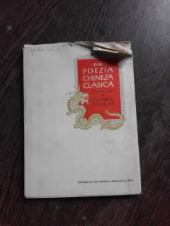 DIN POEZIA CHINEZA CLASICA, TALMACIRI DE EUSEBIU CAMILAR