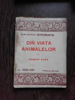 DIN VIATA ANIMALELOR - GEORGE PANU