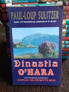 DINASTIA O'HARA - PAUL-LOUP SULITZER