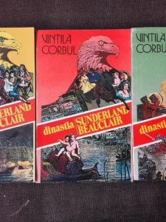 DINASTIA SUNDERLAND BEAUCLAIR - VINTILA CORBUL   3 VOLUME