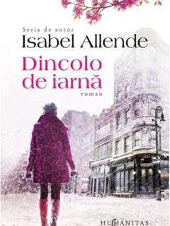 DINCOLO DE IARNA - ISABEL ALLENDE