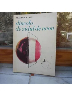 Dincolo de zidul de neon , Vladimir Colin