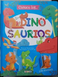 Dino Saurios (Dinozaurii - Carte in limba spaniola)