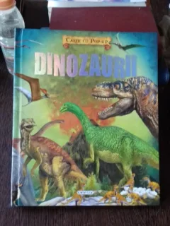 DINOZAURII - CARTE CU POP-UP