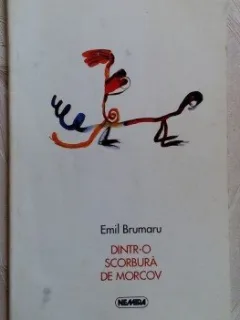DINTR-O SCORBURA DE MORCOV - EMIL BRUMARU