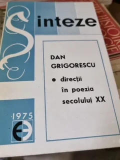 Directii in poezia secolului XX - Dan Grigorescu  cu dedicatia autorului