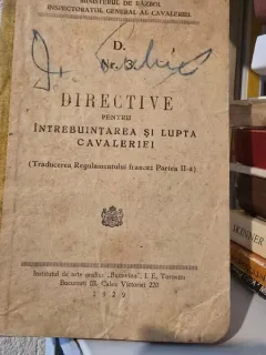 Directive pentru intrebuintarea si lupta cavaleriei