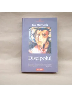 Discipolul , Iris Murdoch , 2007