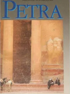 DISCOVERING A TREASURE. PETRA   (TEXT IN LIMBA ENGLEZA)