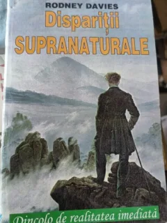 Disparitii Supranaturale - Rodney Davies