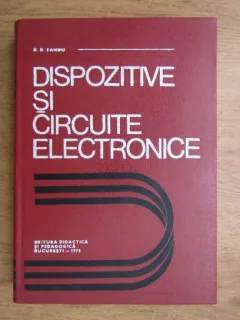 Dispozitive si circuite electronice - D.D. Sandu